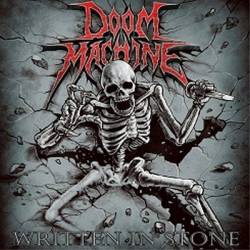 Doom Machine : Written in Stone